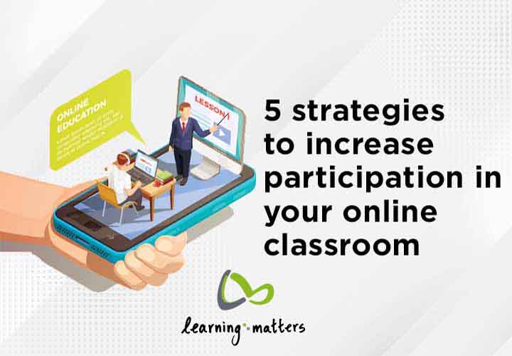 5 strategies to increase participation in your online classroom.jpg